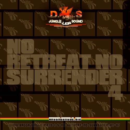 D.I.S - No Retreat No Surrender pt.4 | RaggaJungle.biz